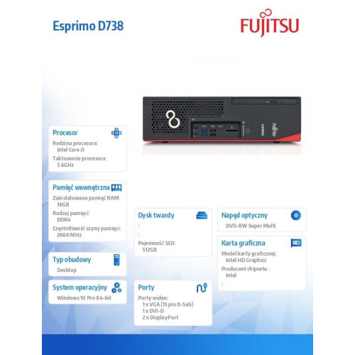 Fujitsu Esprimo D738 E85+ i3-8100 16GB 512SSD SerialPort DVDSM W10P 5YOSNBD HDDret