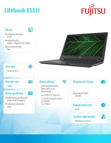 FUJITSU LIFEBOOK E5511 15,6" FHD Core i7-1165G7 16GB SSD NVMe 512GB SED WiFi-AX BT5 LTErKIT FP SC TPM IR-CAM KB 4cell 50Wh Win10
