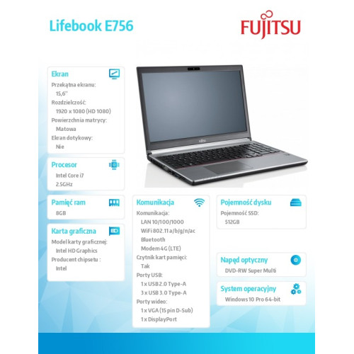 FUJITSU Lifebook E756 15,6" FHD Core i7-6500U 8GB DVD-SM SSD 512GB SED WiFI-AC BT LTE EM7305 FP TPM SC 6cell 72Wh backlit KB Win
